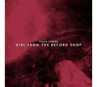 Frank Turner - Girl From The Record Shop (RSD Exclusive 24) [7" VINYL]