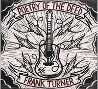 Frank Turner - Poetry Of The Deed