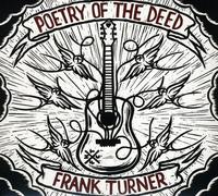 Frank Turner - Poetry of the Deed by Frank Turner (2009-09-15)