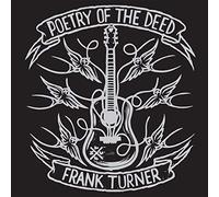 Frank Turner - Poetry Of The Deed - Tenth Anniversary Edition [VINYL]