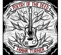 Frank Turner - Poetry of the Deed [VINYL]