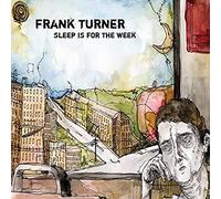 Frank Turner - Sleep Is For The Week [VINYL]