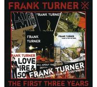 Frank Turner - The First Three Years [CD]
