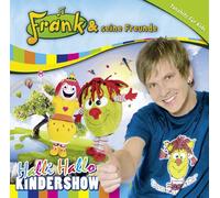 Frank und Seine Freunde - Halli Hallo Kindershow