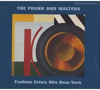 Frank & Walters, The - Fashion Crisis Hits New York