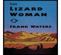 Frank Waters The Lizard Woman Paperback Book Frank Waters Multicolor