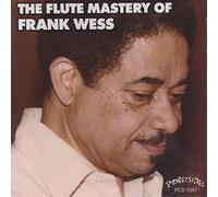 Frank Wess - The Flute Mastery Of