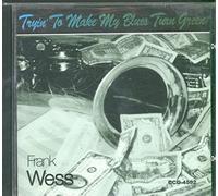 Frank Wess - Tryin'to Make My...
