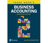 Frank Wood's Business Accounting, Volume 2