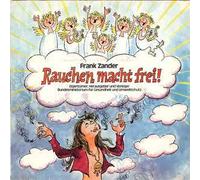 Frank Zander - Rauchen macht frei (7" Flexi Disc)(1978)(Hansa 525 759 IT)