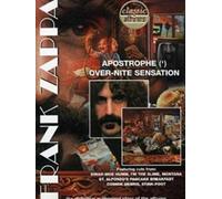 Frank Zappa - Classic Album: Apostrophe & Over Night Sensation