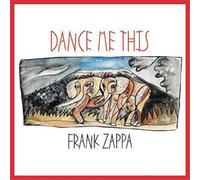 Frank Zappa Dance Me This (CD) Album (US IMPORT)