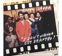 Frank Zappa - I Don't Wanna Get Drafted Limited Edition [Vinyl 12 inches LP]