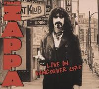 Frank Zappa - Live In Vancouver 1975