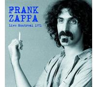 Frank Zappa - Live Montreal 1971