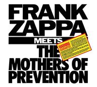 Frank Zappa Meets The Mothers Of Prevention