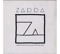 Frank Zappa - Ship Arriving Too Late To Save A Drowning Witch