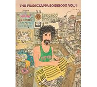 Frank Zappa Songbook - Vol. 1. Piano, Vocal And Guitar.