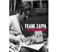 Frank Zappa - The Freak Out List
