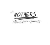 Frank Zappa The Mothers - Fillmore East - June 1971