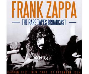 Frank Zappa - The Rare Tapes Broadcast