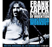 Frank Zappa & The Mothers of Invention : Vancouver Workout: UBC Gym, Vancouver,
