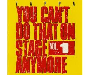 FRANK ZAPPA - YOU CAN'T DO THAT ON STAGE ANYMORE,VOL.1 (2 CD) ROCK & POP NEW