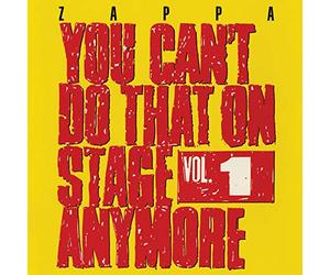 Frank Zappa - You Can't Do That On Stage Anymore Vol. 1