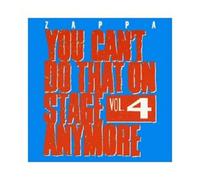 FRANK ZAPPA - YOU CAN'T DO THAT ON STAGE ANYMORE,VOL.4 (2 CD) ROCK & POP NEW