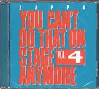 Frank Zappa - You Can't Do That on Stage Anymore, Vol. 4 (Live Recording, 2012)