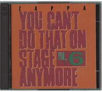 Frank Zappa - You Can't Do That On Stage Anymore, Vol. 6