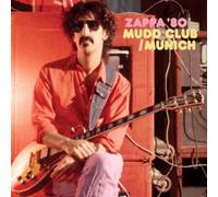 Frank Zappa - Zappa '80: Mudd Club/Munich [SHM-CD]