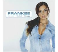 Frankee - The Good, The Bad, The Ugly