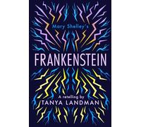 Frankenstein – A Retelling – Barrington Stoke Edition – Dyslexia-friendly – Harper Collins Publishers