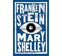 Frankenstein (Alma Classics Evergreens) by Mary Shelley (2014) Paperback