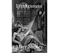 Frankenstein (Annotated)