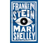 Frankenstein : Annotated Edition
