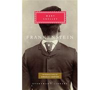 Frankenstein: Mary Shelley (Everyman's Library CLASSICS)