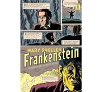 Frankenstein by Mary Wollstonecraft Shelley