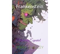 Frankenstein: Clásico en Español