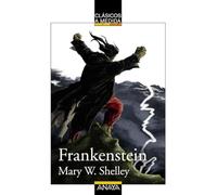 Frankenstein (Clasicos a Medida / Classics)