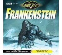 Frankenstein (Classic Radio Sci-Fi) by Shelley. Mary Wollstonecraft ( 2008 ) Audio CD