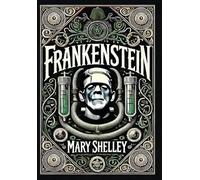 Frankenstein (Collector's Edition) (Laminated Hardback with Jacket)