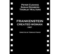 Frankenstein Created Woman (1967)