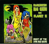 Frankenstein Drag Queens From Planet 13 - Songs From The Recently Deceased