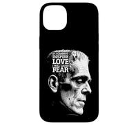 Frankenstein Mary Shelley Quote Love Fear Halloween Monster Case for iPhone 14 Plus