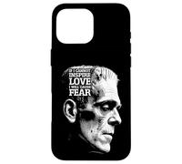 Frankenstein Mary Shelley Quote Love Fear Halloween Monster Case for iPhone 16 Pro Max