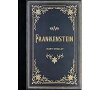 Frankenstein Masterpiece Library Edition