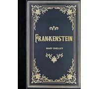 Frankenstein (Masterpiece Library Edition) - NEW Mary Shelley 2023