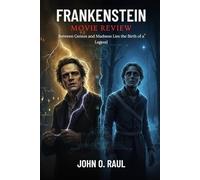 FRANKENSTEIN MOVIE REVIEW